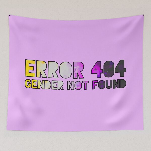 Item preview, Error 404 - Gender Not Found Enby/Black designed and sold by Art by Veya.