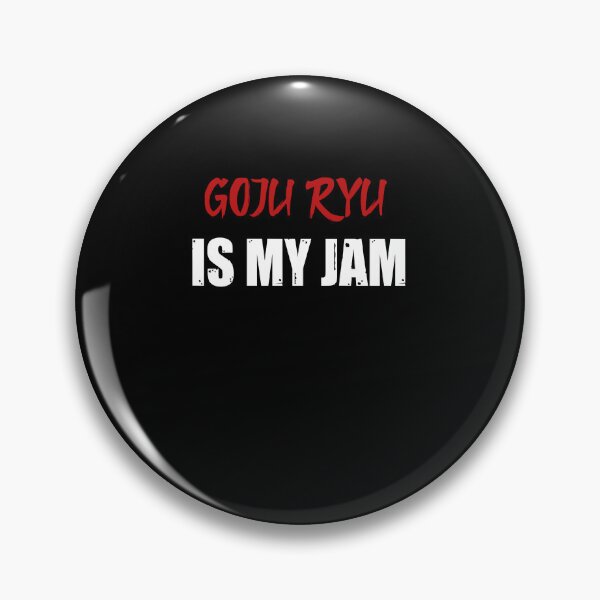 Item preview, Goju Ryu Is My Jam! Funny Karate Instructor Design! Japanese Martial Art Design For A Karate Lover designed and sold by TheKarateStore.