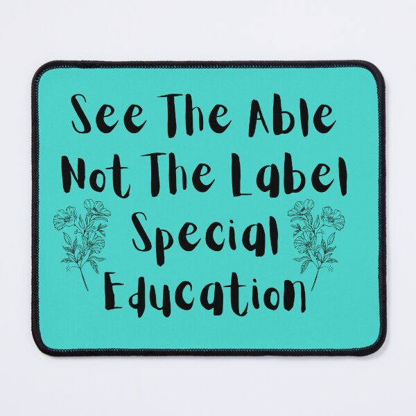 Item preview, See The Able Not The Label Special Education designed and sold by Stylish-choice.