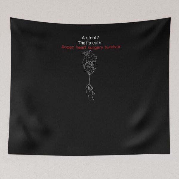 Item preview, A Stent? That's Cute! #Open-Heart Surgery Survivor Bypass designed and sold by Tomsens.