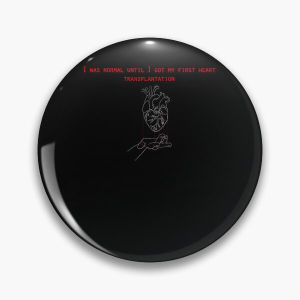 Item preview, I Was Normal Until I Got My First Heart Transplantation designed and sold by Tomsens.