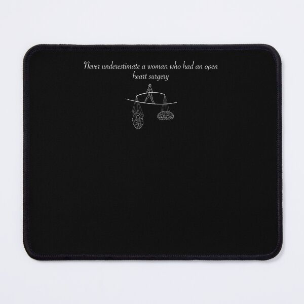 Item preview, Never Underestimate A Woman Who Had An Open-Heart Surgery designed and sold by Tomsens.