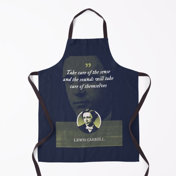Item preview, Lewis Carroll - Take care of the sense and the sounds will take care of themselves designed and sold by Syahrasi.