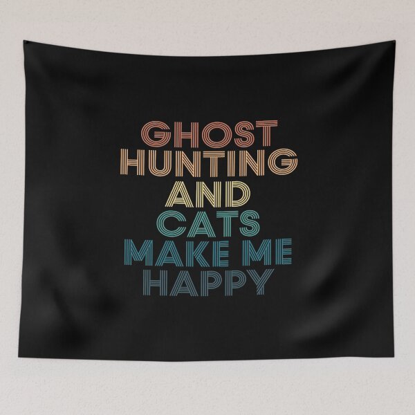 Item preview, Ghost hunting And Cats Make Me Happy designed and sold by kindxinn.