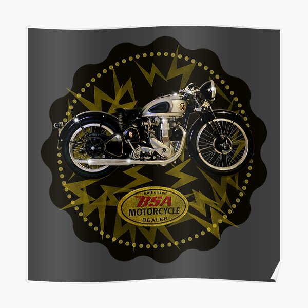 Bsa Gold Star Motorcycle Design By Motormaniac Poster For Sale By Motormaniatees Redbubble