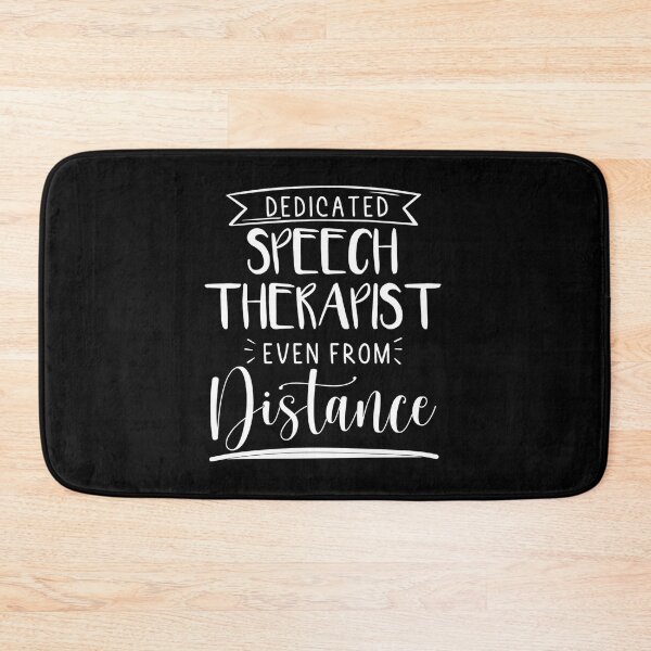 Item preview, Dedicated speech therapist even from a distance, gifts for speech students, speech pathology, speech therapist, slp graduation,for slp supervisor designed and sold by RedArtsDesign.