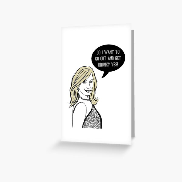 Drunk Greeting Card