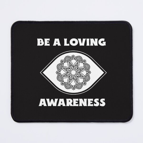 Item preview, Be A Loving Awareness designed and sold by Salimah Haji.
