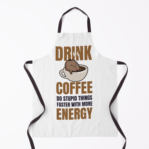 Item preview, Drink Coffee Do Stupid Things Faster With More Energy designed and sold by Xoox Art.