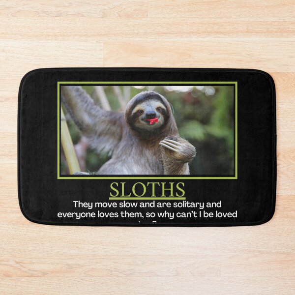 Item preview, Sloths- Demotivational Poster designed and sold by DesignsByDaddy.