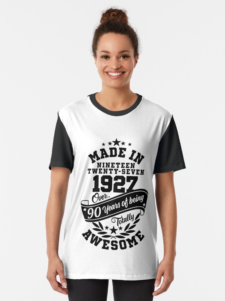 Alternative Ansicht von Made in 1927 - über 90 Jahre alt sein total genial Variante Grafik T-Shirt