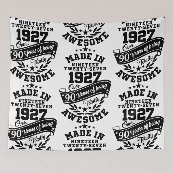 Item preview, Made in 1927 Over 90 Years Of Being Totally Awesome Variant designed and sold by Candywrap Studio.