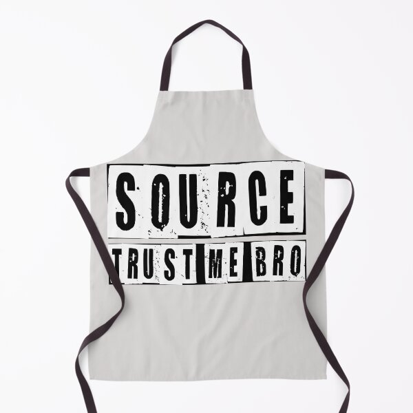 Item preview, Source Trust Me Bro designed and sold by HiddenStar02.