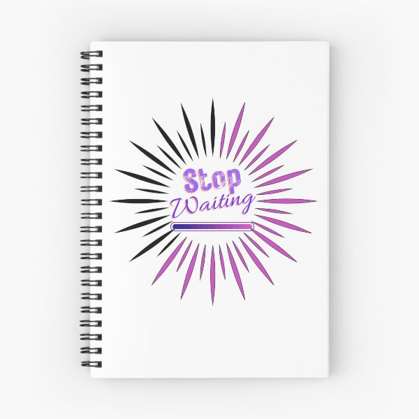 Item preview,    Stop Waiting - Motivational designed and sold by Ahmed  Feki.