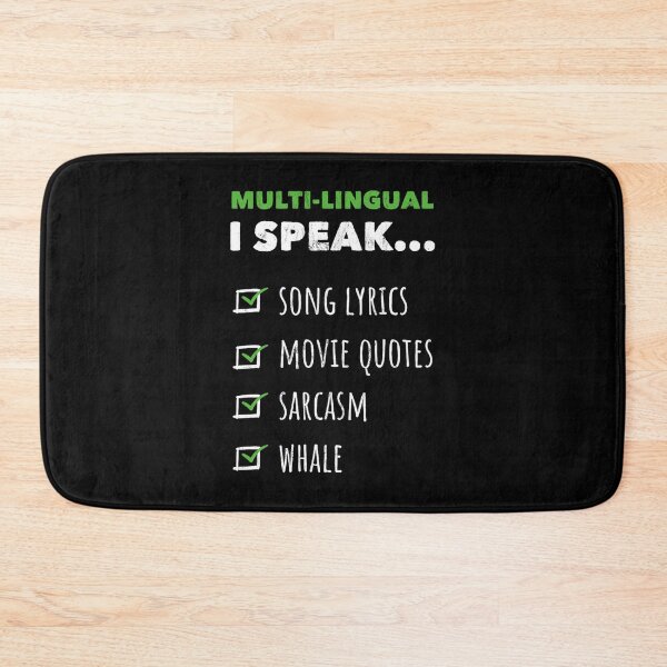 Item preview, multilingual i speak song lyrics movie quotes whale noirty designs transparent designed and sold by navidiganzhiy.