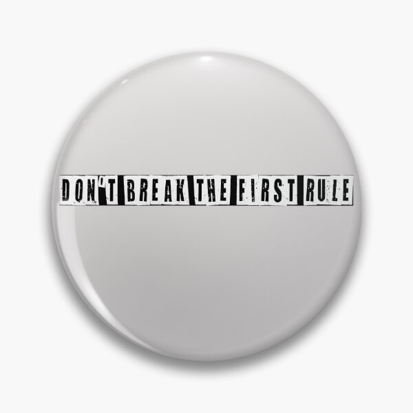 Item preview, Don't Break The First Rule  designed and sold by HiddenStar02.