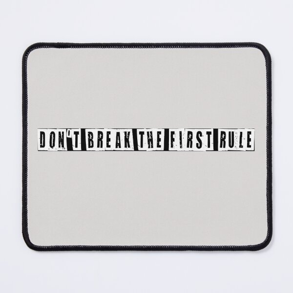 Item preview, Don't Break The First Rule designed and sold by HiddenStar02.