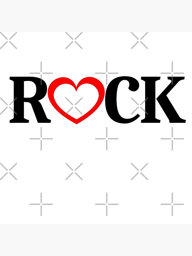"Rock Heart Love Rock and be Proud" Poster for Sale by Grepthor