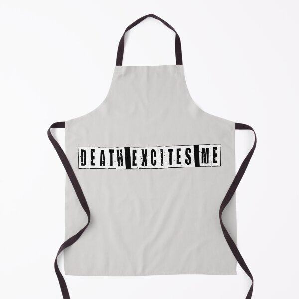 Item preview, Death Excites Me designed and sold by HiddenStar02.