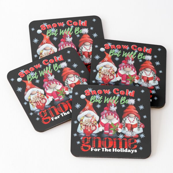 Item preview, Snow Cold But Will Be Gnome For The Holidays designed and sold by ImaginedCo.