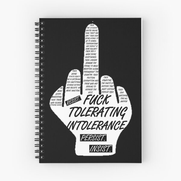 Item preview, Fuck Tolerating Intolerance designed and sold by KBwiththeTees.