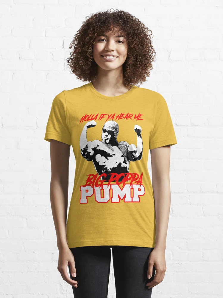 big poppa pump t shirt