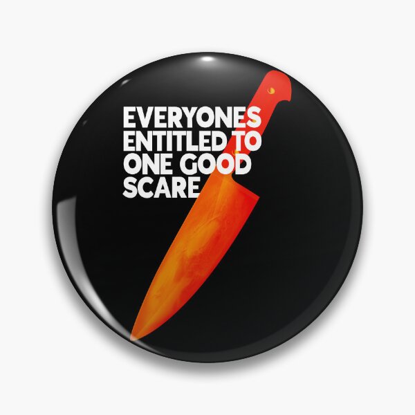 Item preview, Everyone’s entitled to one good scare designed and sold by CreativeSlice.