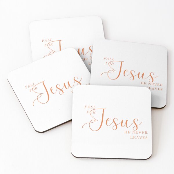 Item preview, FALL FOR JESUS HE NEVER LEAVES designed and sold by successmom.