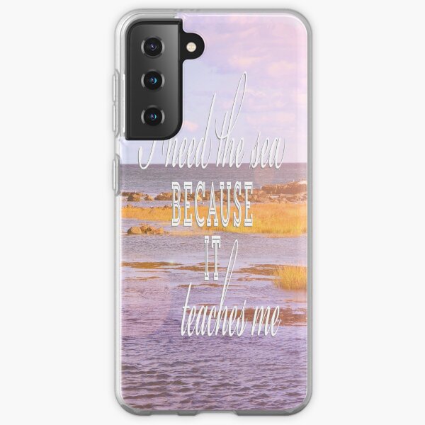 I Need the Sea Samsung Galaxy Soft Case