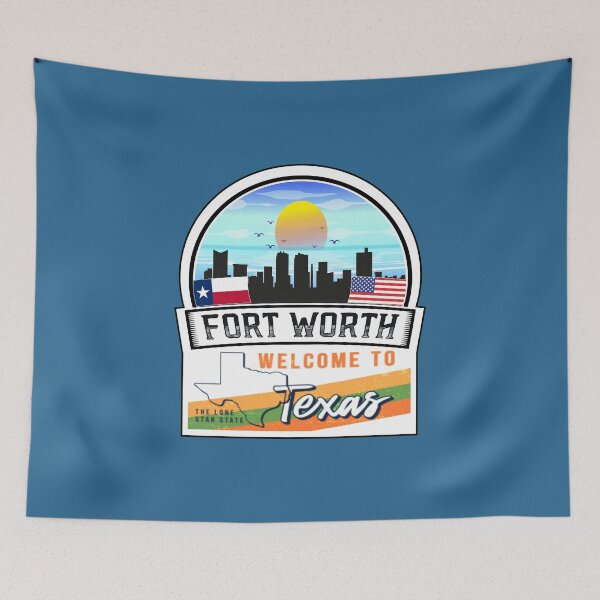 Item preview, Fort Worth, Welcome to Texas, The Lone Star State | Texas State and Cities Series -46 designed and sold by WorldStateArt.