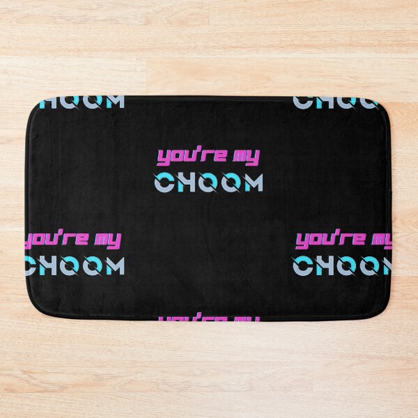 Item preview, You're My Choom - Rebecca designed and sold by Wehavefun.
