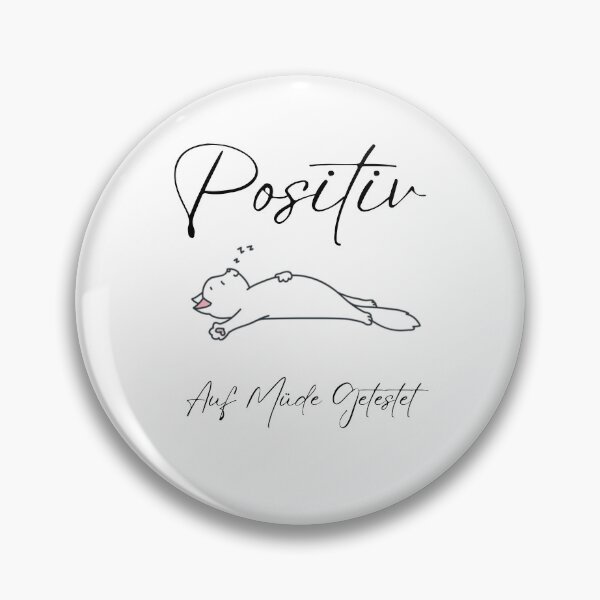 Item preview, Positiv Auf Müde Getestet T-Shirt Fun Kitten Cat Sleep designed and sold by Stevenobinsun.