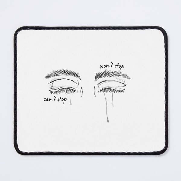 Item preview, Can't Stop Won't Stop Crying designed and sold by Full Whimsy.
