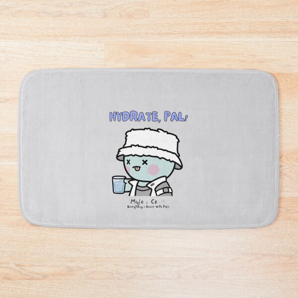 Item preview, Hydrate, Pal! (Mylo and Co.  | #10 of 16)  designed and sold by BlokCHN-Designs.