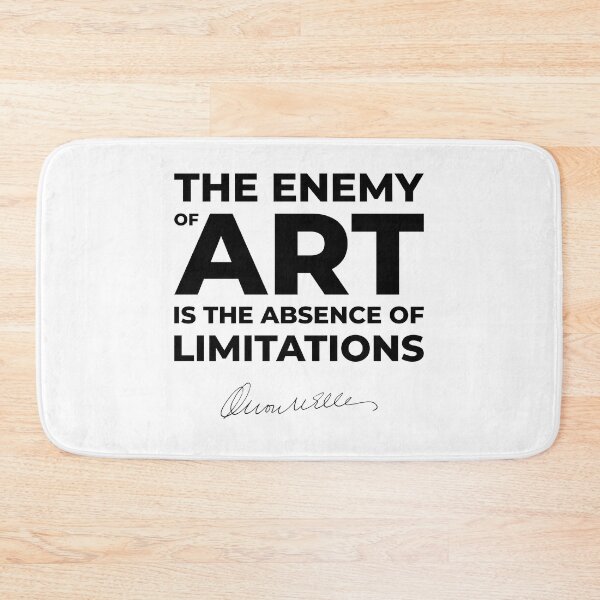 Item preview, Orson Welles Quote - The enemy of art is the absence of limitations (Black Text) designed and sold by STUDIO-72.