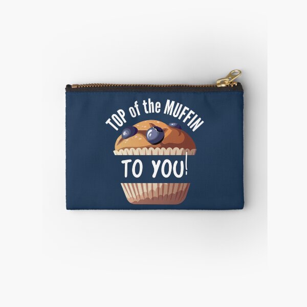 Item preview, TOP of the Muffin to you designed and sold by StuckOnTees.