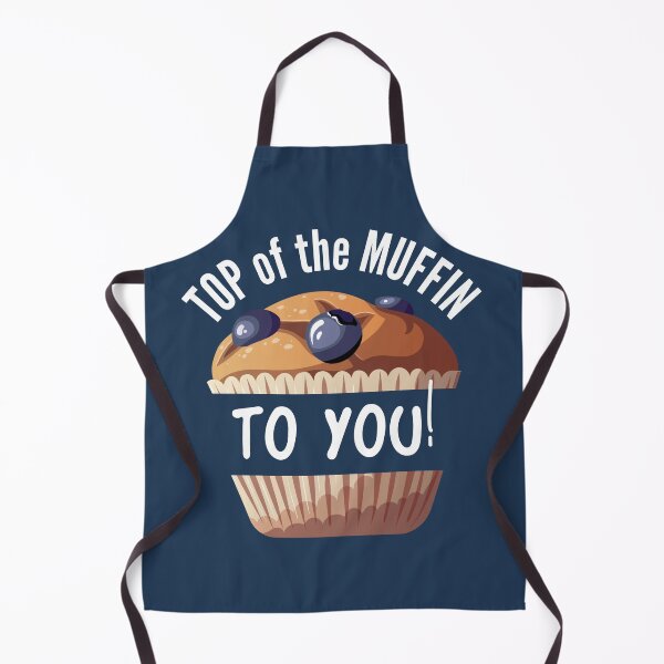Item preview, TOP of the Muffin to you designed and sold by StuckOnTees.