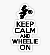 Keep Calm And Wheelie Sticker