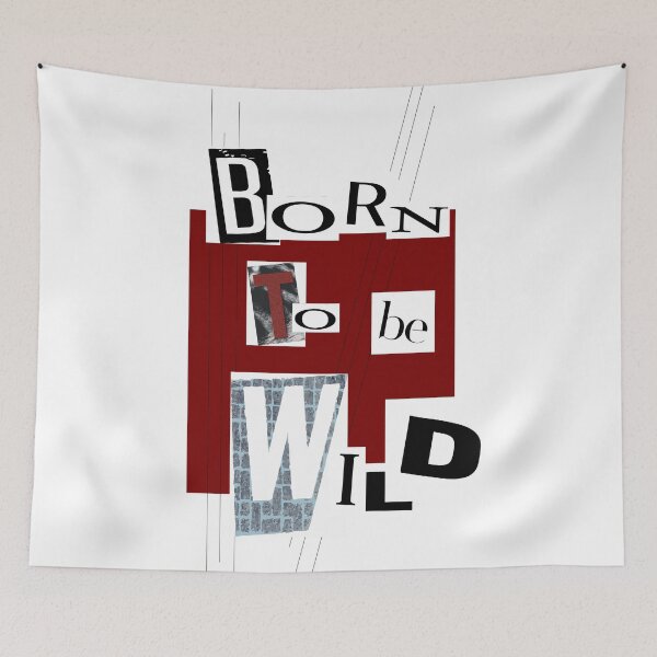 Artikelvorschau, Born to be wild entworfen und verkauft von CPFcreation.