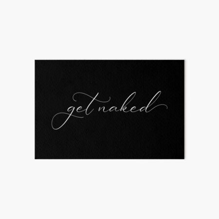 "black and white Get Naked, black and white get naked bath mat, fun