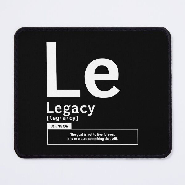 Item preview, Legacy Periodic Science Definition Inspirational Quote designed and sold by EnhanceCreative.