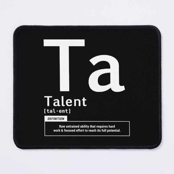 Item preview, Talent Periodic Science Definition Inspirational Quote designed and sold by EnhanceCreative.