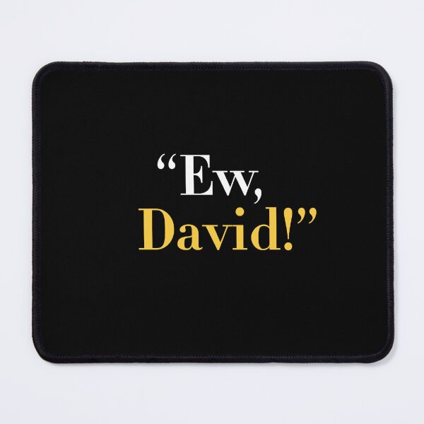 Item preview, Ew, David! designed and sold by mr-elusory.