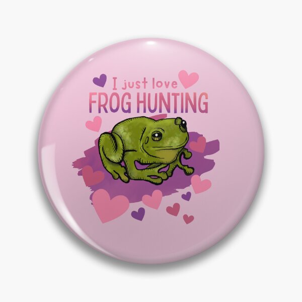 Item preview, I Just Love Frog Hunting designed and sold by CampK80.