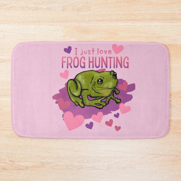 Item preview, I Just Love Frog Hunting designed and sold by CampK80.