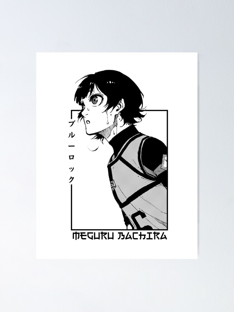 BACHIRA MEGURU - BLUE LOCK Poster for Sale by ANIME Lover center