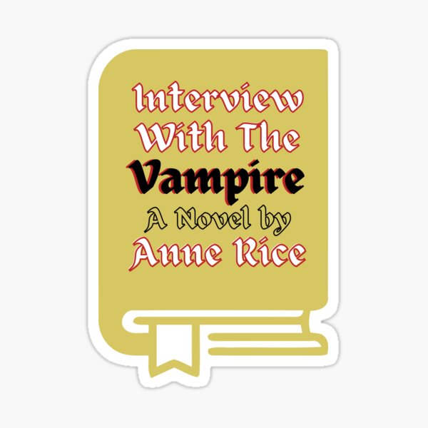 Interview With The Vampire Sticker