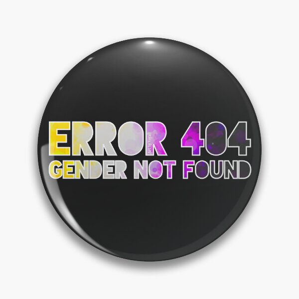Item preview, Copy of Error 404 - Gender Not Found Enby/White designed and sold by Art by Veya.