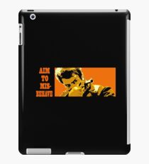 Aim to Misbehave! iPad Case/Skin