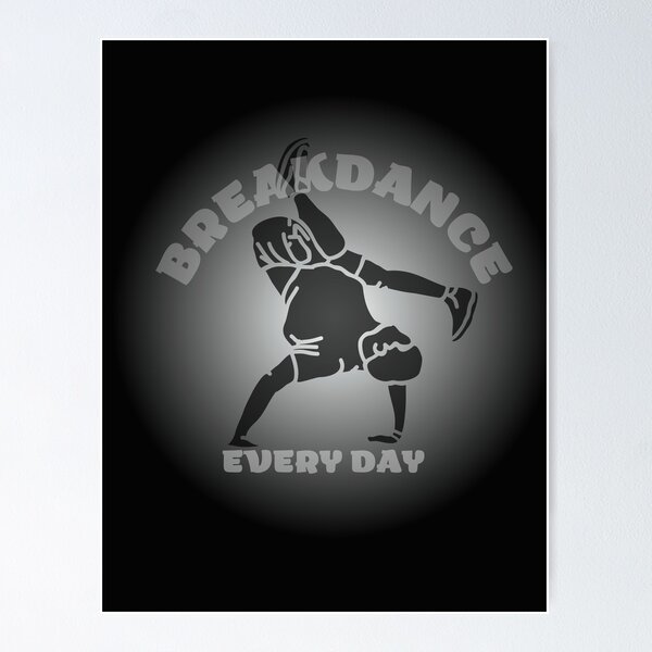 Item preview, Breakdance everyday designed and sold by ART-SUNRISE.